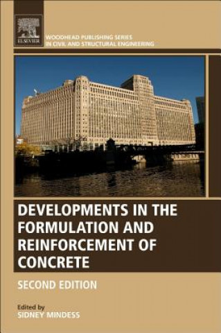 Book Developments in the Formulation and Reinforcement of Concrete Sidney Mindess