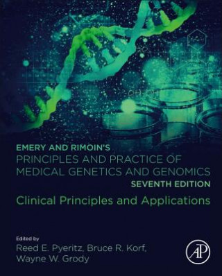 Kniha Emery and Rimoin's Principles and Practice of Medical Genetics and Genomics Reed E. Pyeritz