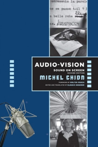 Könyv Audio-Vision:  Sound on Screen Claudia Gorbman