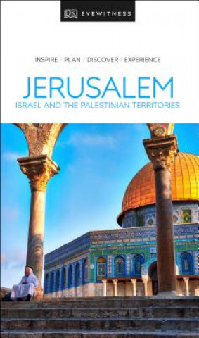 Carte DK Eyewitness Jerusalem, Israel and the Palestinian Territories DK Travel
