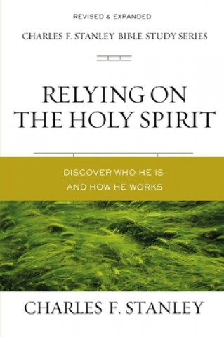 Carte Relying on the Holy Spirit Charles F. Stanley (Personal)