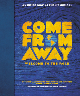 Kniha Come From Away: Welcome to the Rock Irene Sankoff