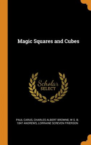 Книга Magic Squares and Cubes PAUL CARUS