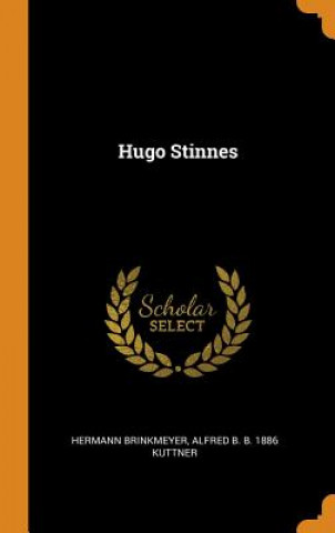 Книга Hugo Stinnes HERMANN BRINKMEYER