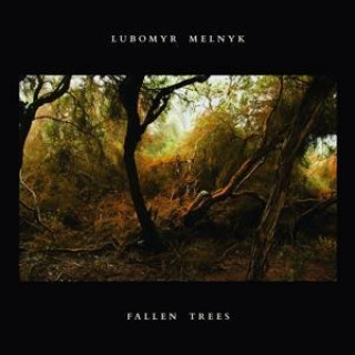 Audio Fallen Trees Lubomyr Melnyk