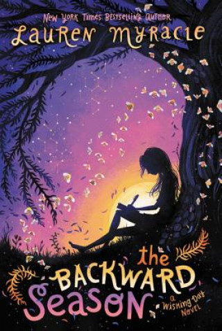 Kniha The Backward Season Lauren Myracle