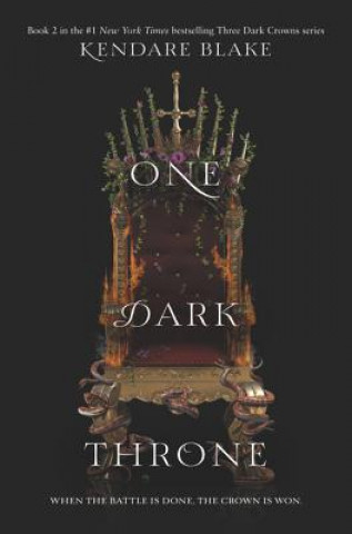 Книга One Dark Throne Kendare Blake