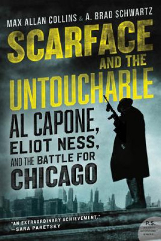 Könyv Scarface and the Untouchable Max Allan Collins