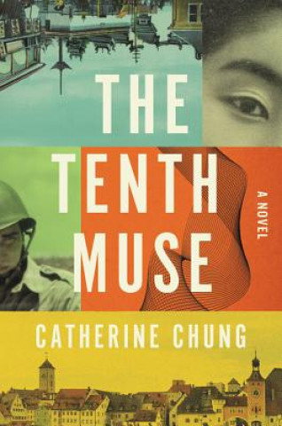 Kniha Tenth Muse Catherine Chung