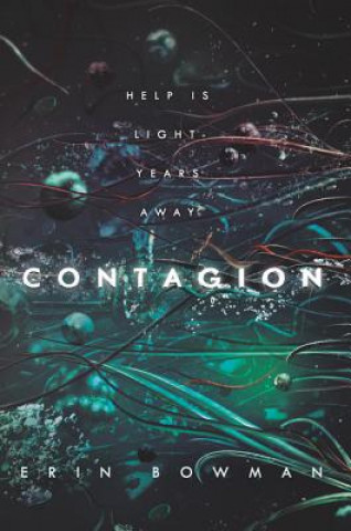 Kniha Contagion Erin Bowman