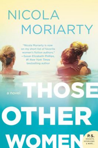 Könyv Those Other Women Nicola Moriarty