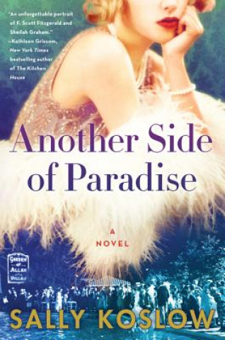 Könyv Another Side of Paradise Sally Koslow