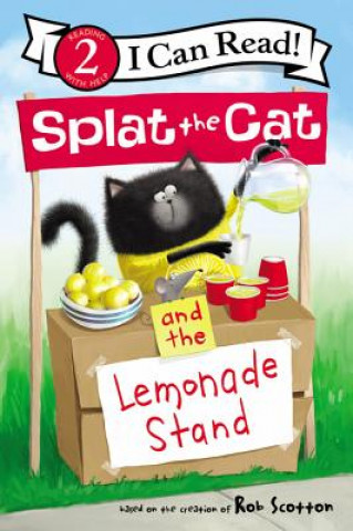 Książka Splat the Cat and the Lemonade Stand Rob Scotton