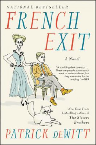 Kniha French Exit Patrick Dewitt