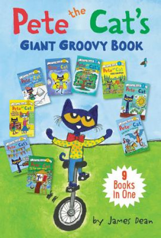 Książka Pete the Cat's Giant Groovy Book: 9 Books in One James Dean