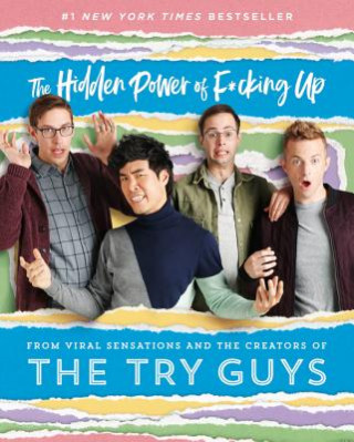 Книга The Hidden Power of F*cking Up The Try Guys