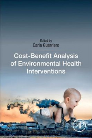 Книга Cost-Benefit Analysis of Environmental Health Interventions Carla Guerriero