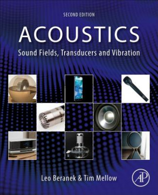 Książka Acoustics: Sound Fields, Transducers and Vibration Leo L. Beranek