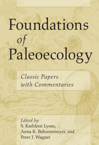 Kniha Foundations of Paleoecology S. Kathleen Lyons