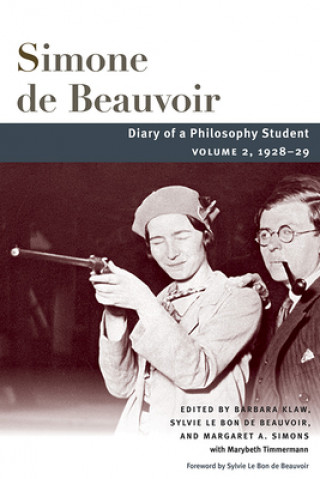Könyv Diary of a Philosophy Student Simone Beauvoir