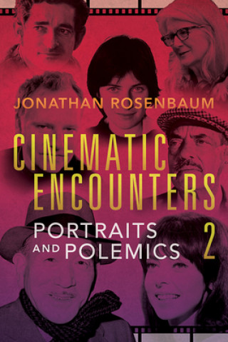 Libro Cinematic Encounters 2 Jonathan Rosenbaum