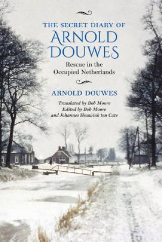 Kniha Secret Diary of Arnold Douwes Arnold Douwes