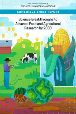 Carte Science Breakthroughs to Advance Food and Agricultural Research by 2030 National Academies Of Sciences Engineeri