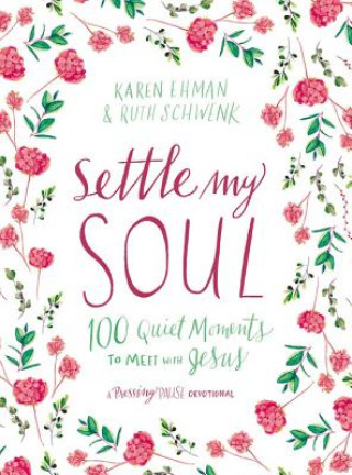 Kniha Settle My Soul Karen Ehman