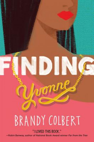 Książka Finding Yvonne Brandy Colbert