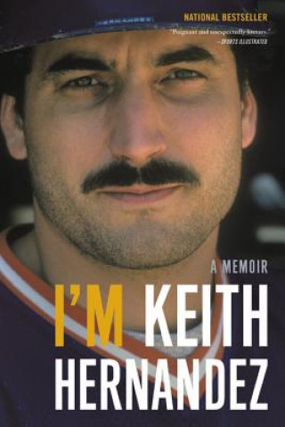 Livre I'm Keith Hernandez Keith Hernandez