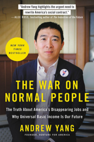 Kniha The War on Normal People Andrew Yang