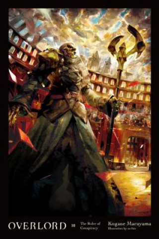 Könyv Overlord, Vol. 10 Kugane Maruyama