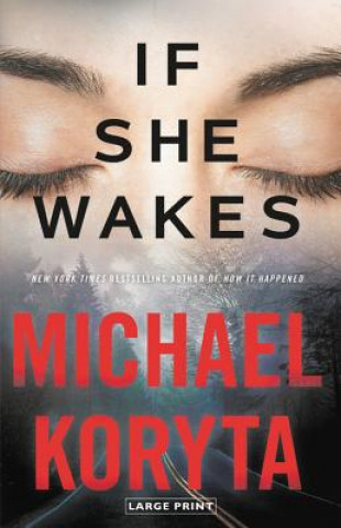 Kniha If She Wakes Michael Koryta