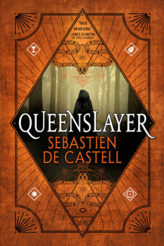Könyv Queenslayer Sebastien de Castell