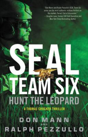 Carte SEAL Team Six: Hunt the Leopard Don Mann