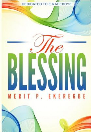Knjiga Blessing EKEREGBE P. MERIT