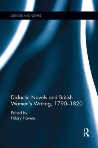 Книга Didactic Novels and British Women's Writing, 1790-1820 