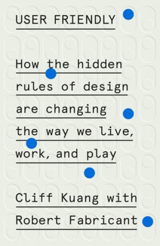 Книга User Friendly Cliff Kuang