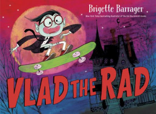 Book Vlad the Rad Brigette Barrager