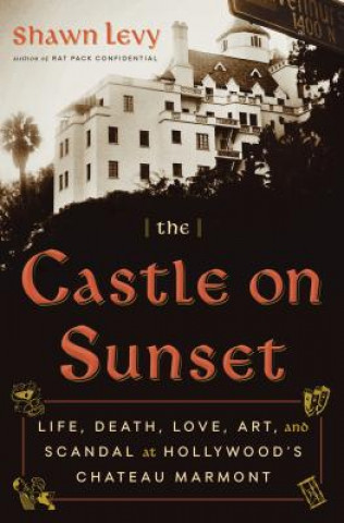 Kniha Castle on Sunset Shawn Levy