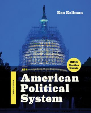 Kniha American Political System Ken Kollman