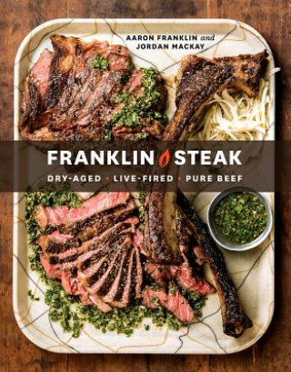 Knjiga Franklin Steak Aaron Franklin