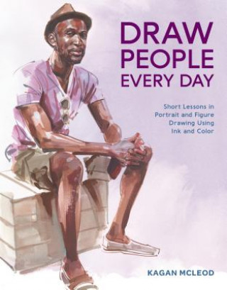 Книга Draw People Every Day Kagan McLeod