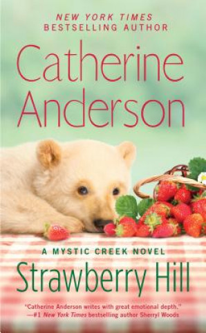 Könyv Strawberry Hill Catherine Anderson