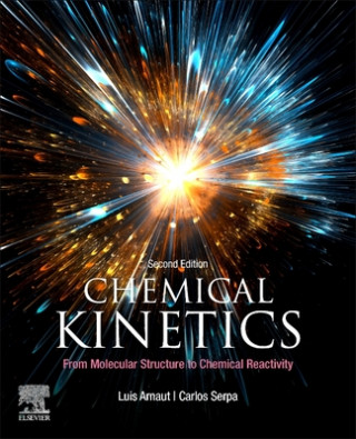 Könyv Chemical Kinetics Luis G. Arnaut