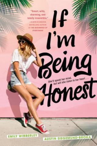 Книга If I'm Being Honest Emily Wibberley