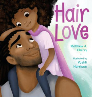 Kniha Hair Love Matthew A. Cherry