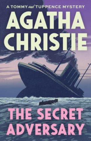 Carte The Secret Adversary: A Tommy and Tuppence Mystery Agatha Christie