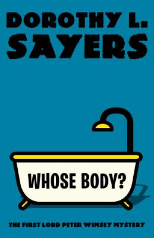 Kniha Whose Body? Dorothy L. Sayers