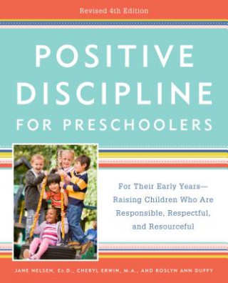 Книга Positive Discipline for Preschoolers Jane Nelsen